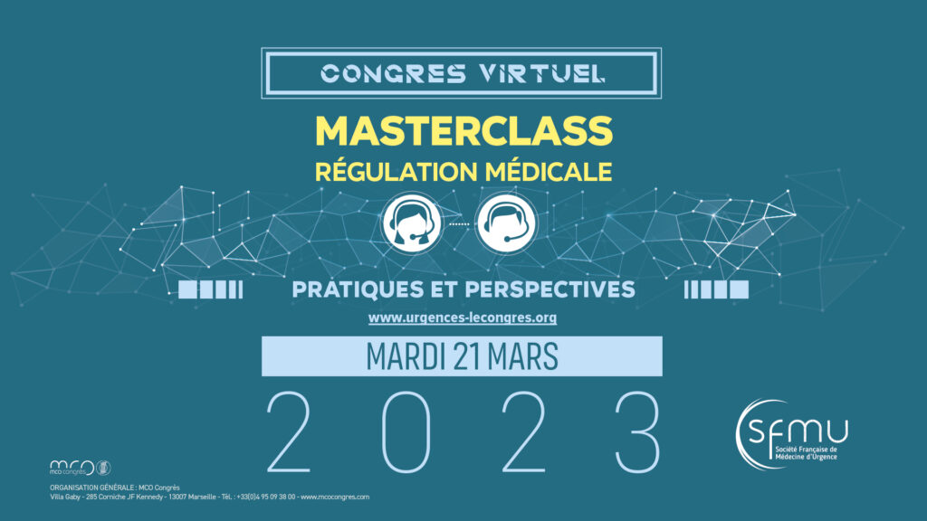 Masterclass – Régulation médicale